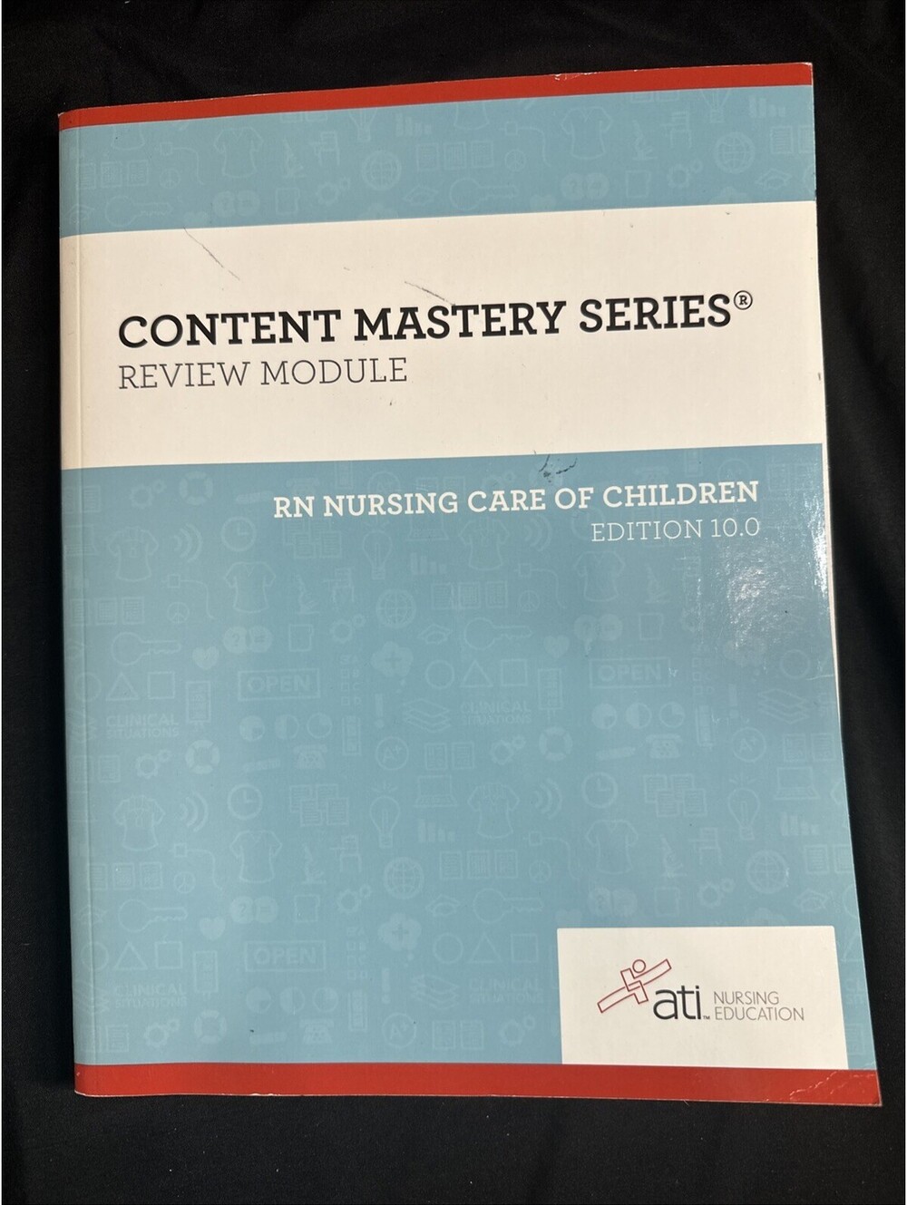RN Nursing Care of Children Edition 10. 0 by Assessment Technologies...